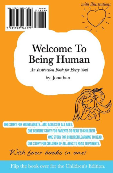 Welcome To Being Human (All-In-One Edition): An Instruction Book For Every Soul