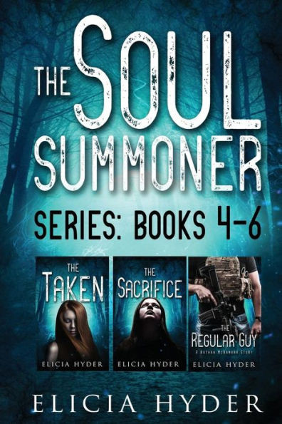 The Soul Summoner Series : Books 4 - 6