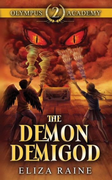 Olympus Academy : The Demon Demigod