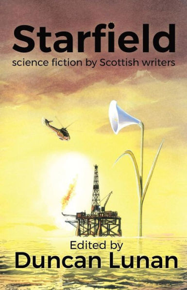 Starfield : Science Fiction By Scottish Writers