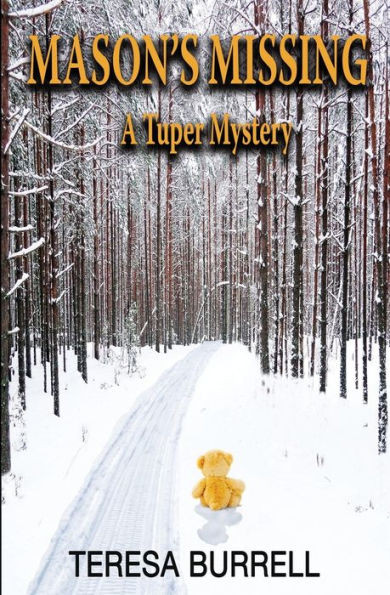 Mason'S Missing : A Tuper Mystery