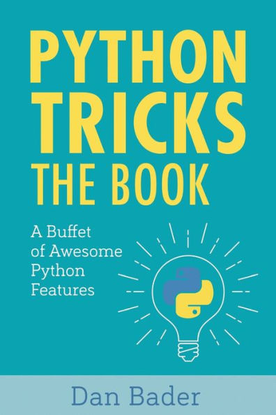 Python Tricks : The Book
