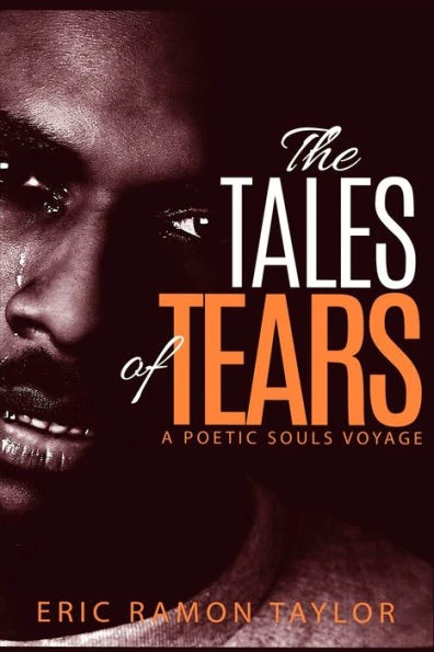 The Tales Of Tears: A Poetic Souls Voyage