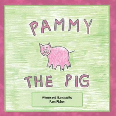 Pammy The Pig