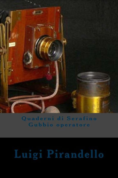 Quaderni Di Serafino Gubbio Operatore