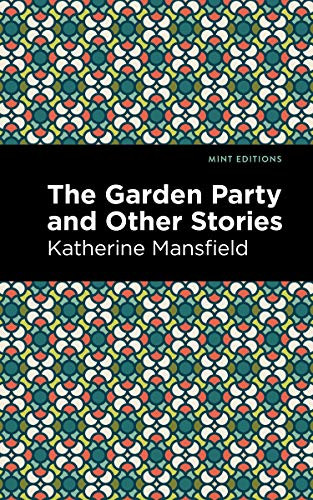 The Garden Party and Other Stories (Mint Editions) - Paperback