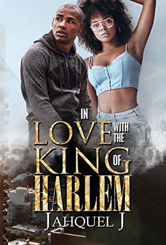 In Love with the King of Harlem