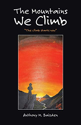The Mountains We Climb - Paperback