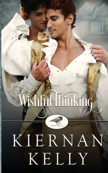 Wishful Thinking : A Club Raven Novel