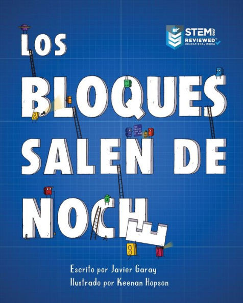 Los Bloques Salen De Noche/The Blocks Come Out At Night (Spanish)