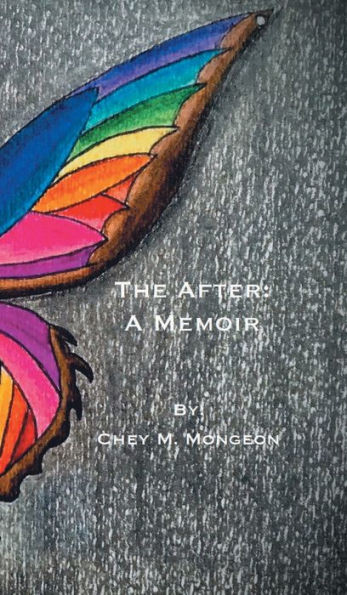 The After : A Memoir