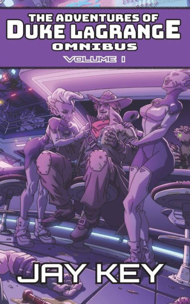 The Adventures Of Duke Lagrange Omnibus, Volume I : The Collected Adventures