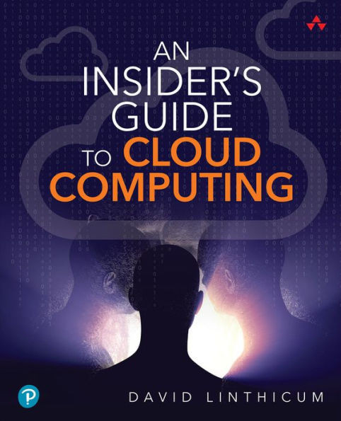 Insider'S Guide To Cloud Computing, An