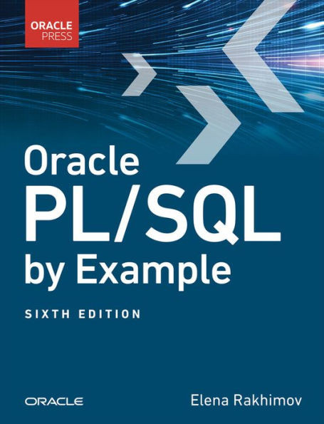 Oracle Pl/Sql By Example (The Oracle Press Database And Data Science)