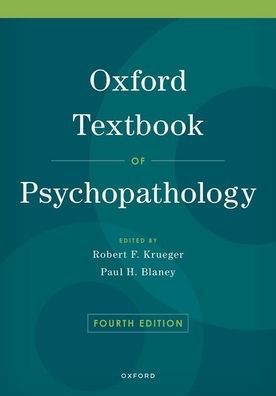 Oxford Textbook Of Psychopathology (Oxford Library Of Psychology)