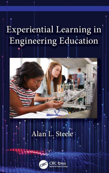 Experiential Learning In Engineering Education