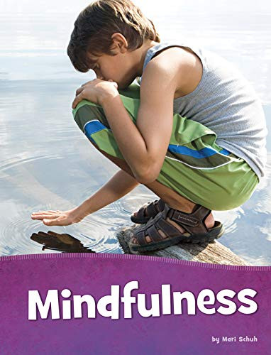 Mindfulness (Health and My Body)