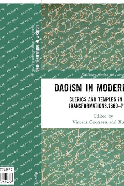 Daoism In Modern China (Routledge Studies In Taoism)