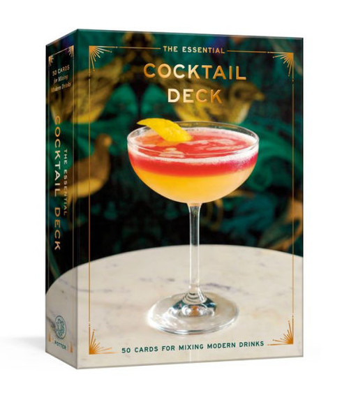 The Essential Cocktail Deck: 50 Cards For Mixing Modern Drinks