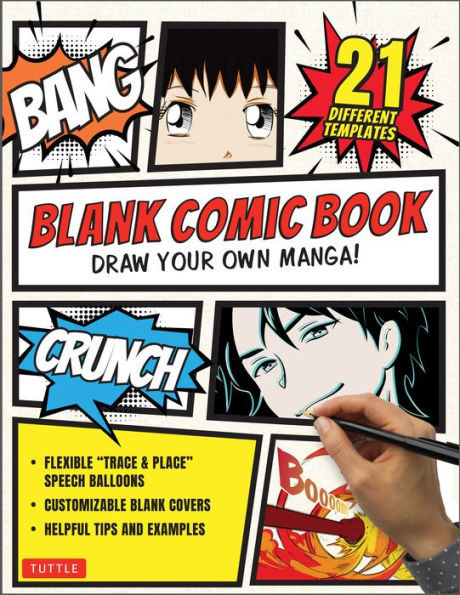 Blank Comic Book: Draw Your Own Manga! (84 Blank Pages Of 21 Different Templates)