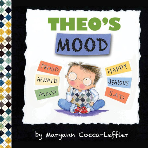 Theo'S Mood: A Book Of Feelings