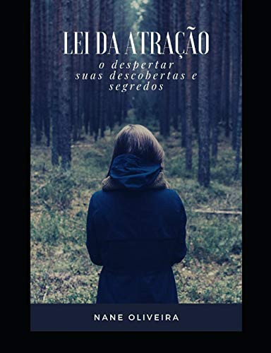 Lei da atração: O despertar, descobertas e segredos (Portuguese Edition)