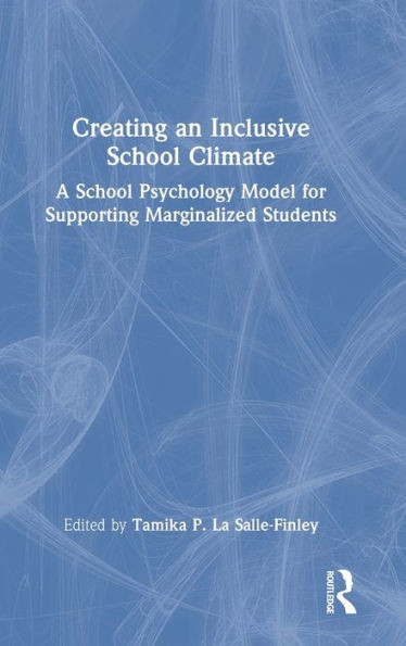 Creating An Inclusive School Climate