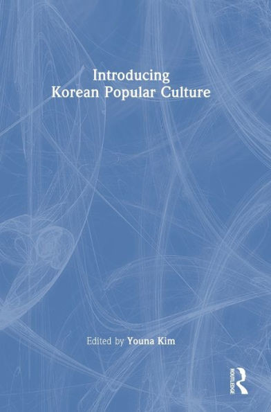 Introducing Korean Popular Culture