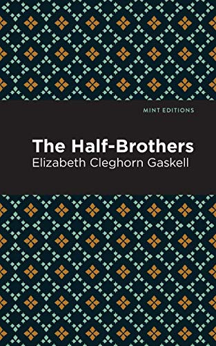 The Half-Brothers (Mint Editions)
