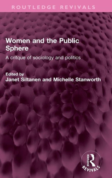 Women And The Public Sphere (Routledge Revivals)