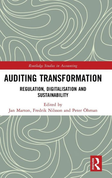 Auditing Transformation (Routledge Studies In Accounting)