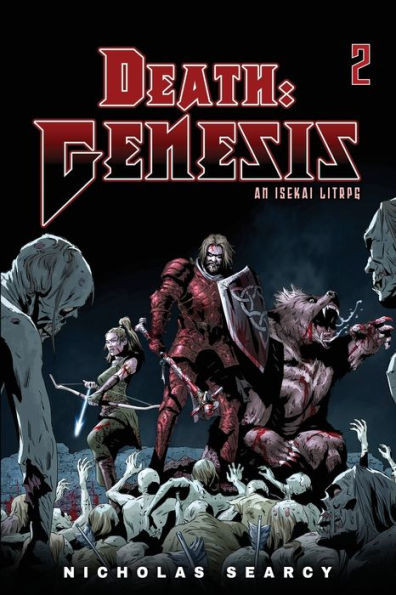 Death: Genesis 2: An Isekai Litrpg