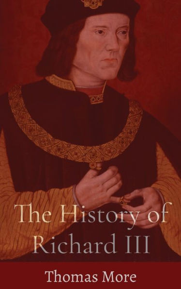 The History Of Richard Iii