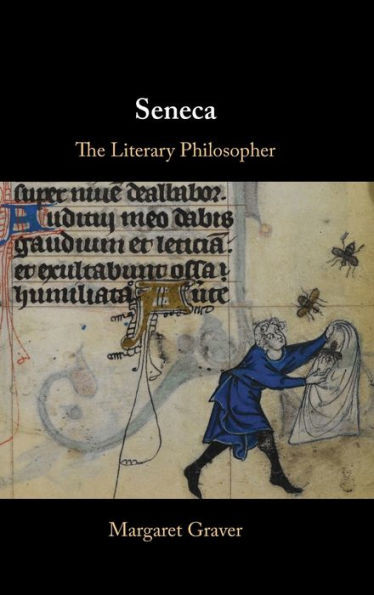 Seneca: The Literary Philosopher