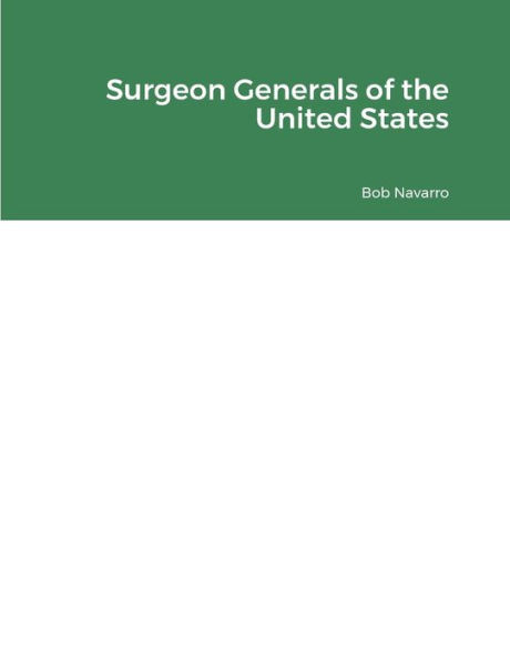 Surgeon Generals Of The United States