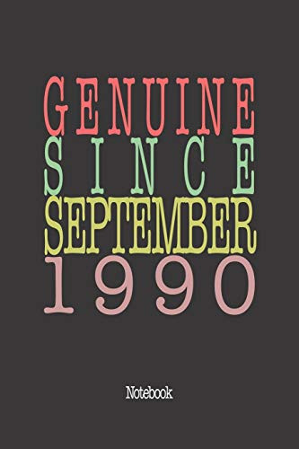Genuine Since September 1990: Notebook