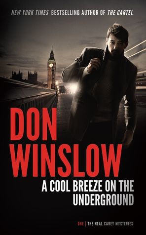 A Cool Breeze On The Underground (Neal Carey Mysteries, Book 1)(Neal Carey Mysteries, 1)