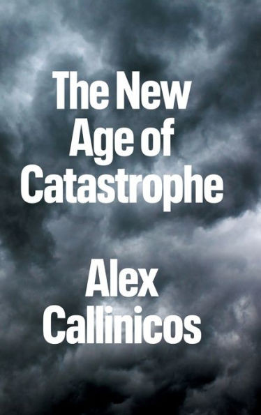 The New Age Of Catastrophe