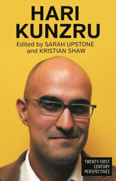 Hari Kunzru (Twenty-First Century Perspectives)
