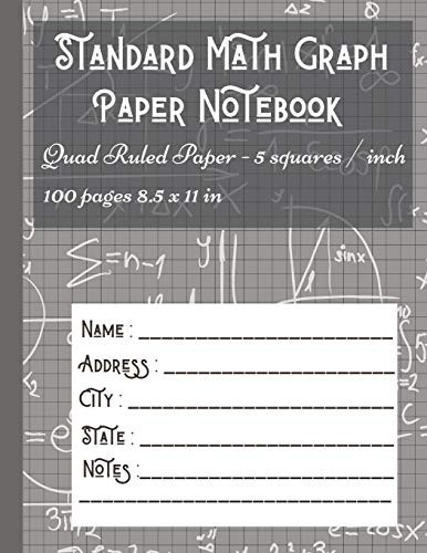 Standard Math Graph Paper Notebook - Quad Ruled Paper - 5 squares / inch: 5x5 Composition Journal Graphing Paper Blank Simple Grid Paper for Math Science - 9781716109690