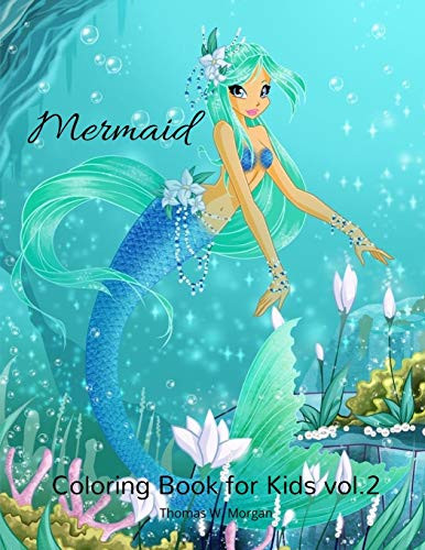 Mermaid Coloring Book for Kids vol.2: Amazing US Edition of Mermaid Coloring Pages for kids Ages 4-8 50 Unique and Beautiful Pages with Mermaids and ... and Activity Book for Girls, Boys and Kids