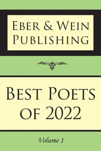 Best Poets Of 2022: Vol. 1