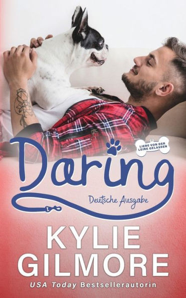 Daring  Deutsche Ausgabe (Liebe Von Der Leine Gelassen) (German Edition)