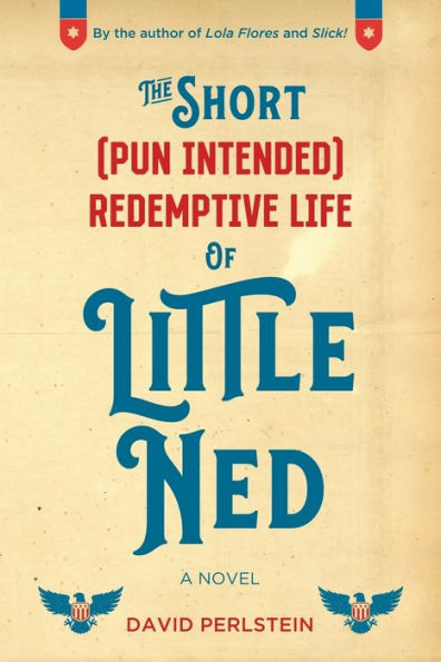 The Short (Pun Intended) Redemptive Life Of Little Ned