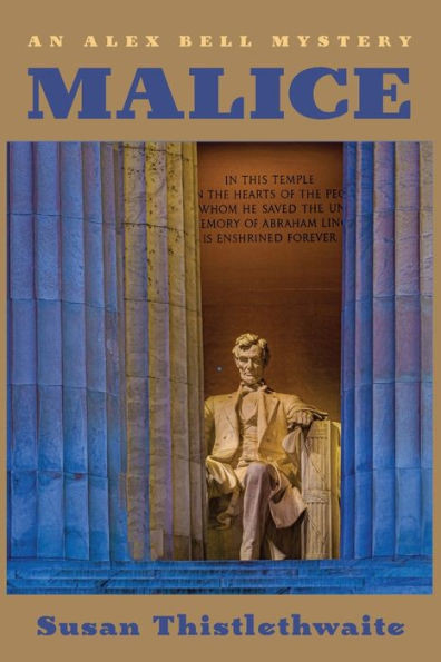 Malice: An Alex Bell Mystery