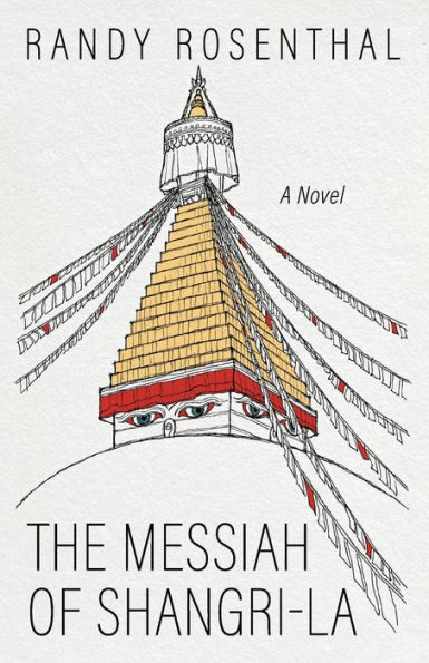 The Messiah Of Shangri-La: A Novel