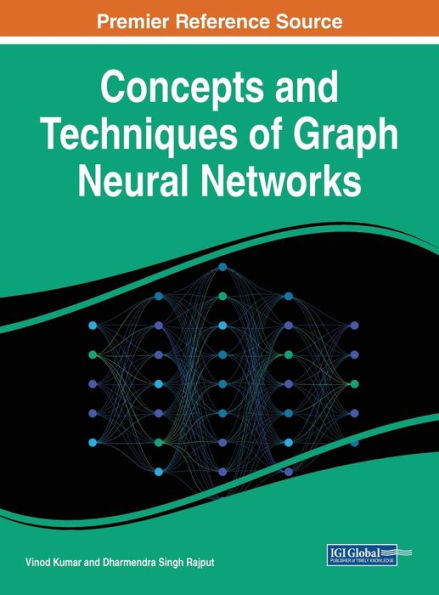 Concepts And Techniques Of Graph Neural Networks