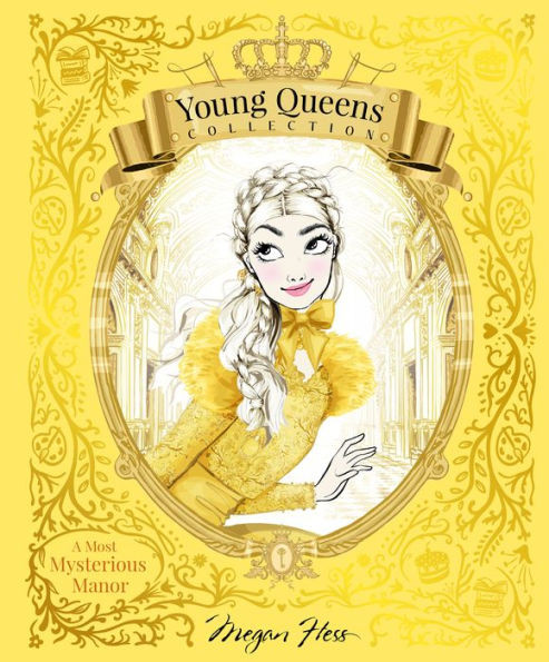 A Most Mysterious Manor (Young Queens Collection)