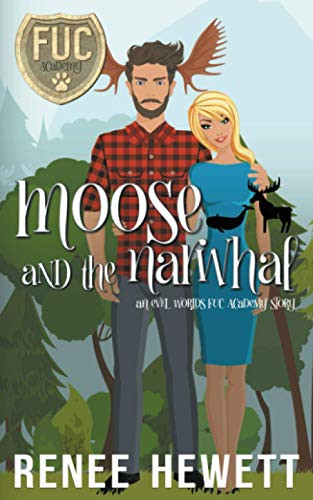 Moose and the Narwhal (FUC Academy)