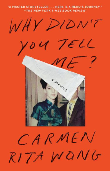 Why Didn'T You Tell Me?: A Memoir